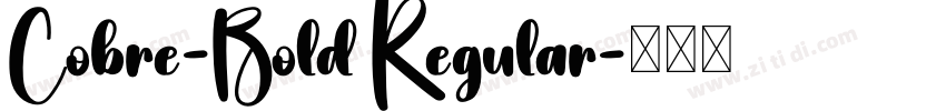 Cobre-Bold Regular字体转换